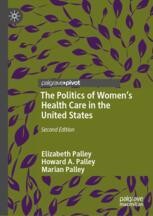 The Politics of Women's Health Care in the United States