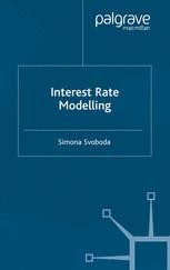 Interest Rate Modelling | Springer Nature Link (formerly SpringerLink)