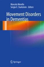 Movement Disorders In Dementias Marcelo Merello Springer