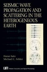 Seismic Wave Propagation and Scattering in the Heterogeneous