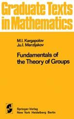 Fundamentals of the Theory of Groups | SpringerLink