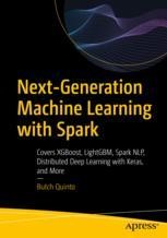 next generation machine learning with spark