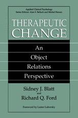 Therapeutic Change An Object Relations Perspective Sidney J Blatt Springer