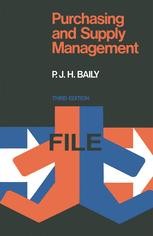 Purchasing And Supply Management P J H Baily Springer