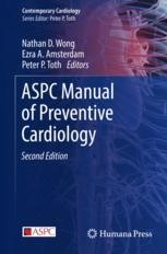 Aspc Manual Of Preventive Cardiology Nathan D Wong Springer Aspc Manual Of Preventive Cardiology Nathan D Wong Springer