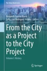 From the City as a Project to the City Project: Volume I