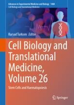 Cell Biology and Translational Medicine, Volume 26: Stem