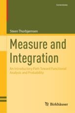 Measure and Integration: An Introductory Path Toward Functional