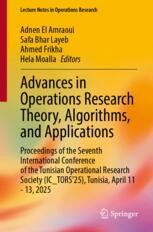 Advances in Operations Research Theory, Algorithms, and