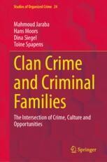 Clan Crime and Criminal Families: The Intersection of Crime
