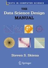 The Data Science Design Manual Steven S Skiena Springer