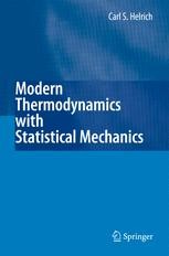 Modern Thermodynamics With Statistical Mechanics Carl S Helrich Springer