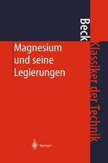 Magnesium Und Seine Legierungen Adolf Beck Springer