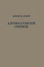 Kurzes Lehrbuch Der Anorganischen Chemie Niels Bjerrum Springer