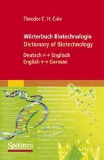 Wörterbuch Biotechnologie/Dictionary of Biotechnology | SpringerLink