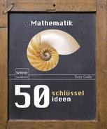 50 Schlusselideen Mathematik Tony Crilly Springer