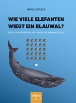 Wie viele Elefanten wiegt ein Blauwal? | SpringerLink