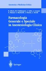 Farmacologia Generale e Speciale in Anestesiologia Clinica | SpringerLink