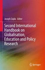 Second International Handbook on Globalisation, Education and Policy  Research | Joseph Zajda | Springer