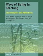 Ways Of Being In Teaching Conversations And Reflections Sean Wiebe Springer