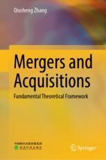 Mergers and Acquisitions: Fundamental Theoretical Framework