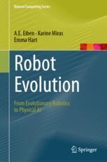 Robot Evolution: From Evolutionary Robotics to Physical AI | Springer ...