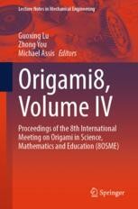 Origami8, Volume IV: Proceedings of the 8th International