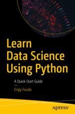 Learn Data Science Using Python: A Quick-Start Guide | SpringerLink