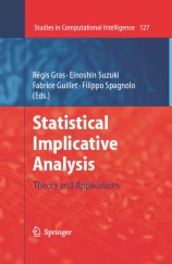 Statistical Implicative Analysis. Theory and Applications 