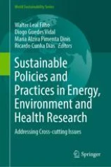 Imagem de capa do ebook Sustainable Policies and Practices in Energy, Environment and Health Research