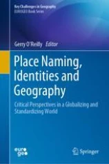 Imagem de capa do livro Place Naming, Identities and Geography