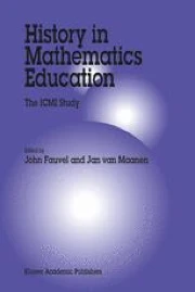 History in Mathematics Education: The ICMI Study | Springer Nature Link