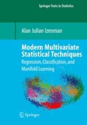 Modern Multivariate Statistical Techniques: Regression, Classification ...