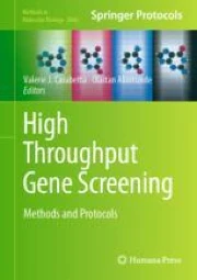 High Throughput Gene Screening: Methods and Protocols | Springer Nature ...