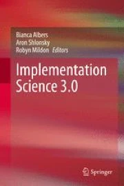 Implementation Science 3.0 | Springer Nature Link