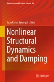 Nonlinear Structural Dynamics and Damping | Springer Nature Link