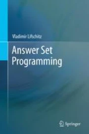 Answer Set Programming | Springer Nature Link