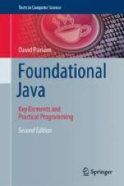 Foundational Java: Key Elements and Practical Programming | Springer ...