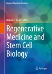 Regenerative Medicine and Stem Cell Biology | Springer Nature Link