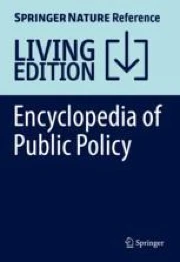 Encyclopedia of Public Policy | Springer Nature Link