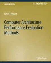 Computer Architecture Performance Evaluation Methods | Springer Nature Link