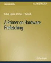 A Primer on Hardware Prefetching | Springer Nature Link