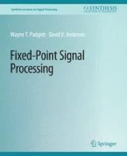 Fixed-Point Signal Processing | Springer Nature Link