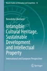 Intangible Cultural Heritage, Sustainable Development and Intellectual ...