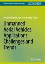 Unmanned Aerial Vehicles Applications: Challenges and Trends | Springer ...