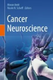 Cancer Neuroscience | Springer Nature Link