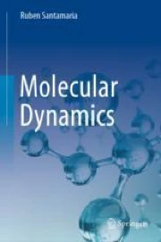 Molecular Dynamics | Springer Nature Link