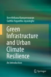 Green Infrastructure and Urban Climate Resilience: An Introduction ...