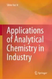 Applications of Analytical Chemistry in Industry | Springer Nature Link