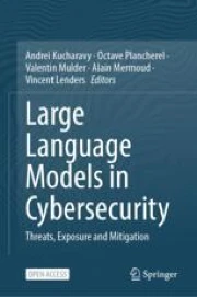 Large Language Models in Cybersecurity: Threats, Exposure and ...